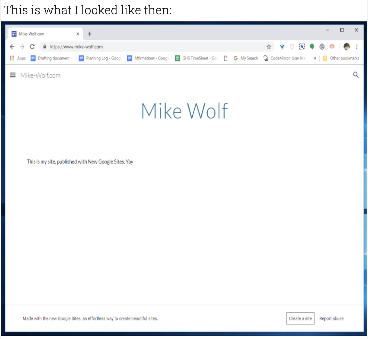 The original mike-wolf.com on Google Sites, circa 2018